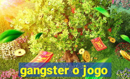 gangster o jogo